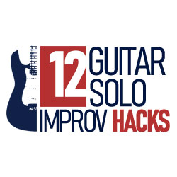 12 Guitar Solo Improv Hacks course image